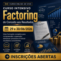 Curso Intensivo de Factoring – do Conceito aos Resultados.