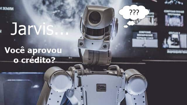 Leia mais sobre o artigo Jarvis…Você aprovou o crédito?