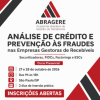 Análise de Crédito e Prevenção às Fraudes nas Empresas de Factoring, FIDC´s, Securitizadoras e ESC´s.